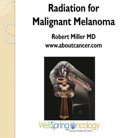 Melanoma and radiation video slides | PPTX