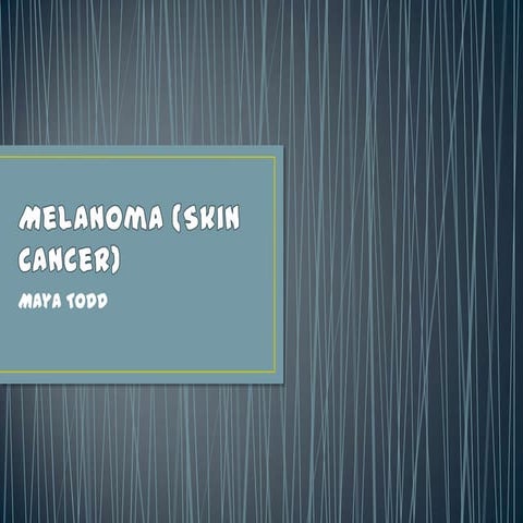 Melanoma | PPTX