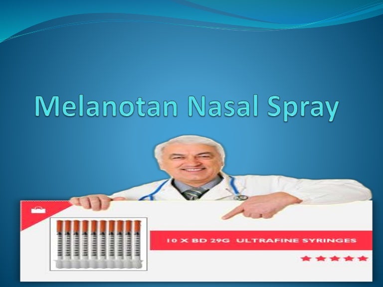 Buy Online Melanotan Nasal Spray