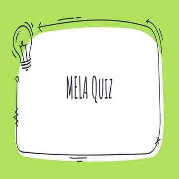 Mela quiz