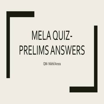 MELA Quiz - Prelims | Thomso 17 | IIT Roorkee