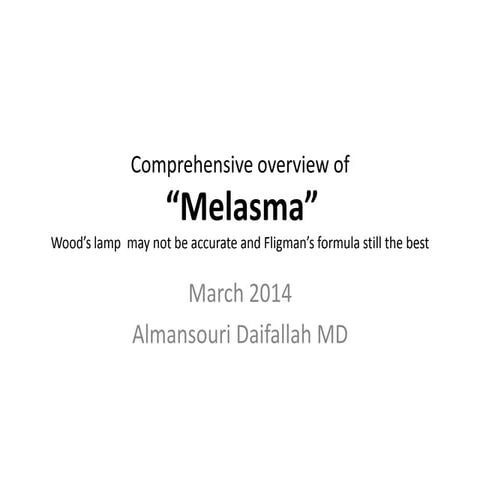 Comprehensive overview of melasma