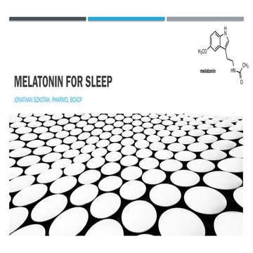 Role of Melatonin in the management of Sleep.pptx