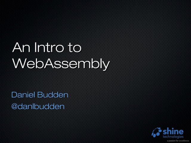 An Introduction To Webassembly Odp Web Development Internet An Introduction To Webassembly Odp Web Development Internet