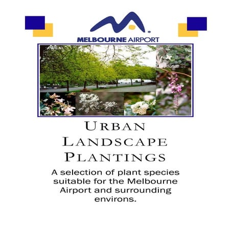 Urban Landscape Plantings: A Selection of Plant Species Suitable for ...