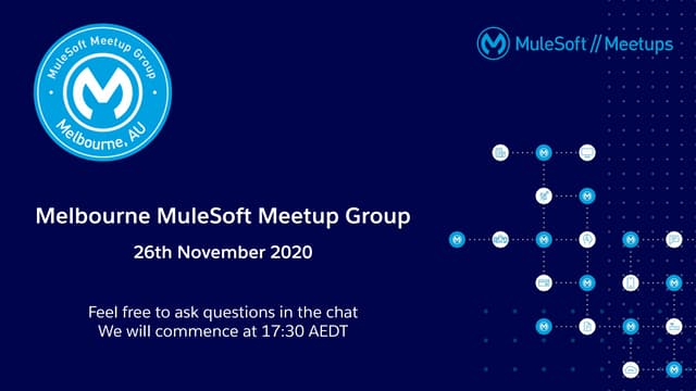 Melbourne Virtual MuleSoft Meetup November 2020