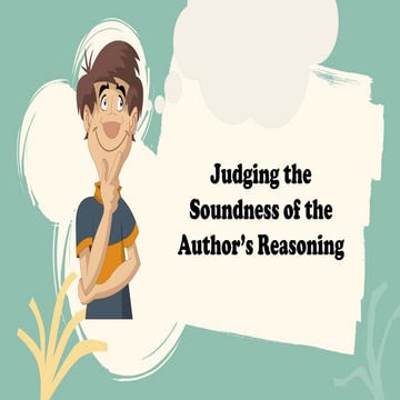 MELC-1-Soundness-of-the-Authors-Reasoning.pptx