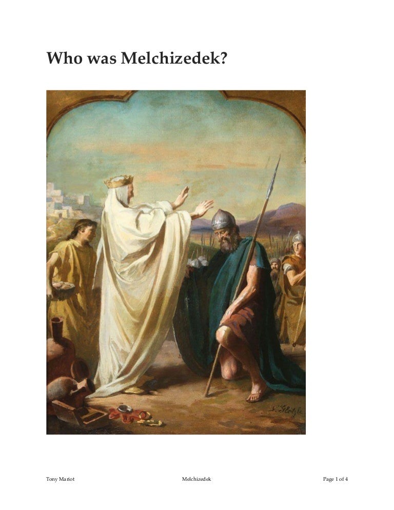 Who was Melchizedek?