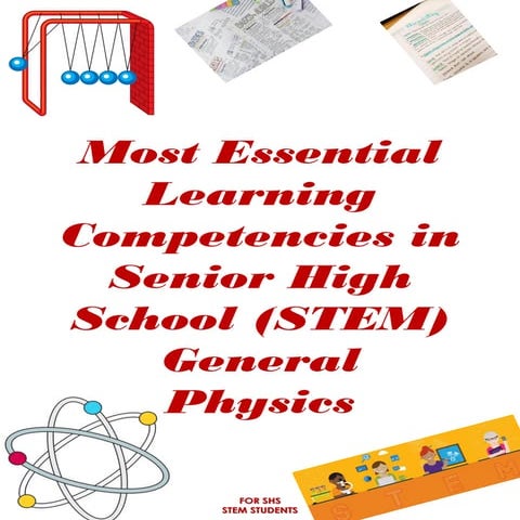 Most Essential Learning Competencies (MELC) in Senior High School (STEM) Gene...