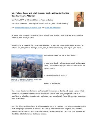 Mel feller a texas investor looks at how to find the best real estate attorney
