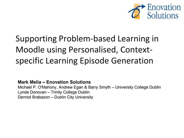 Supporting Problem-based Learning in Moodle using Personalised, Context-speci...