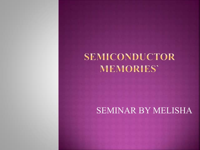 Semiconductor Memories