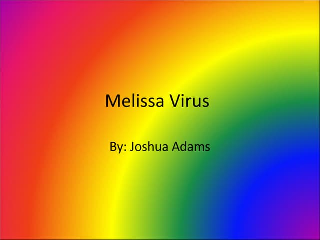 Melissa Virus