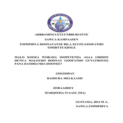 MALO KOOZA WORADA ISSIPETETHA ASAA GIDDON DE7IYA MALOTHO DOONAY GOOFATHO GUTA...