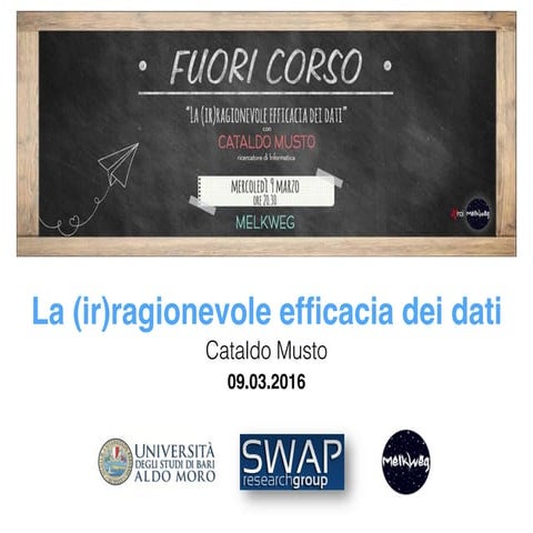 La (ir)ragionevole efficacia dei dati