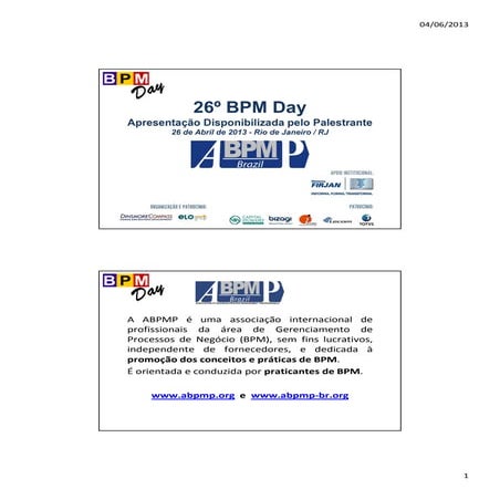 [BPM DAY RJ 2013] Mellita - O uso de um BPMS como alavanca da excelência