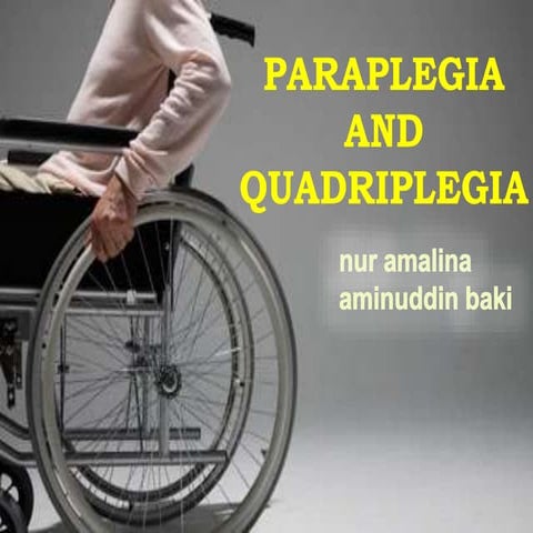 Mellss yr3 med para and quadriplegia