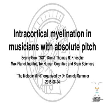 Intracortical myelination in musicians with absolute pitch