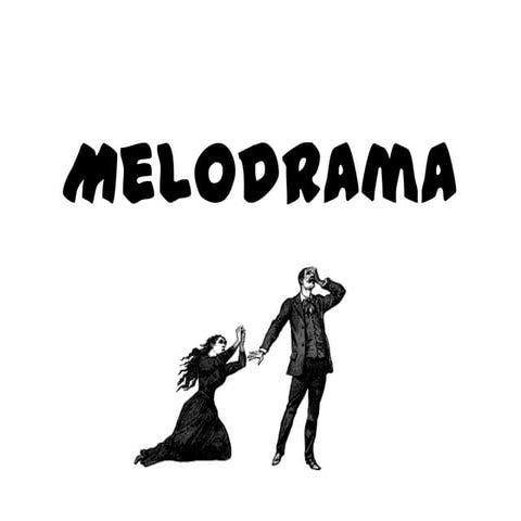 Melodrama 2