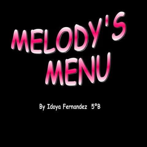 Melody's menu