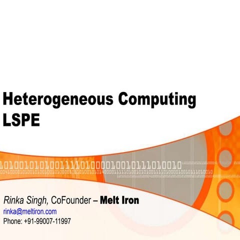Melt iron   heterogeneous computing - lspe v3
