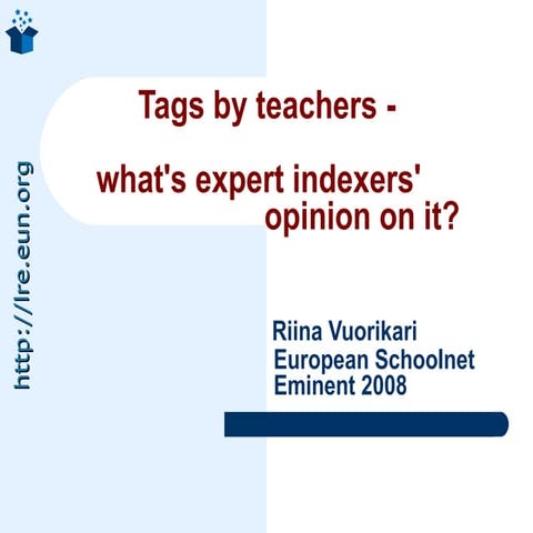 Tags by teachers - what's expert indexers' opinion? | ODP