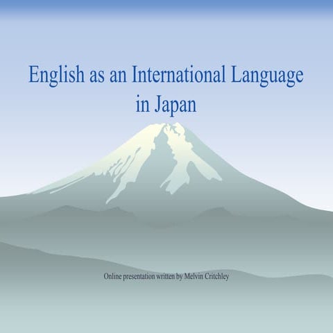 English as an International Language in Japan | PPTX