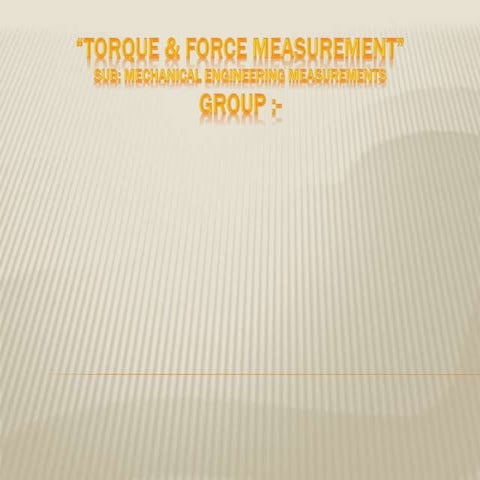 torque measuring instruments and force measuring instruments 