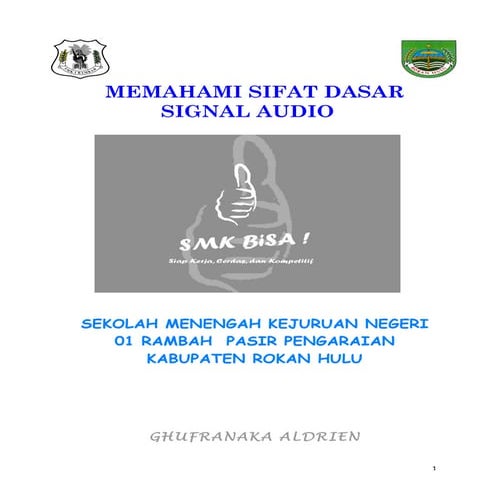 Memahami sifat dasar signal audio