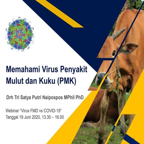 Memahami Virus Penyakit Mulut dan Kuku - Zoom, PPSKI-Yayasan CBC - Jakarta, 1...