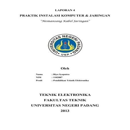 Laporan Praktek Jaringan Komputer "Memasang kabel jaringan"