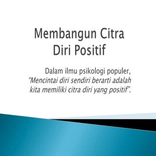 Membangun citra diri