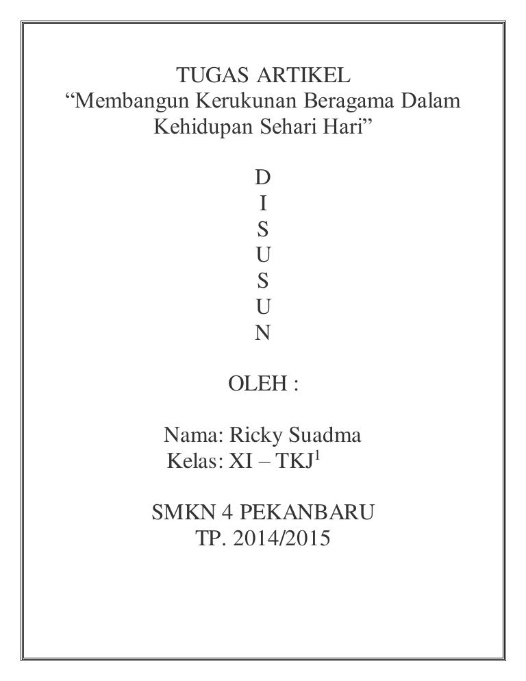 Artikel Pkn Membangun Kerukunan Beragama Dalam Kehidupan Sehari Ha