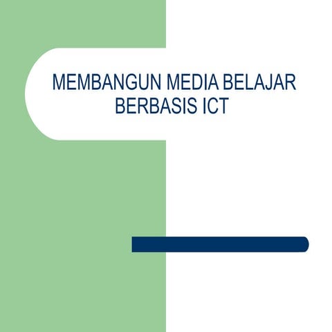 Membangun media belajar berbasis ict