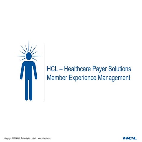 Member Experience Management Solution Framework by HCL