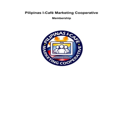 Pilipinas I-Cafe Marketing Cooperative Membership