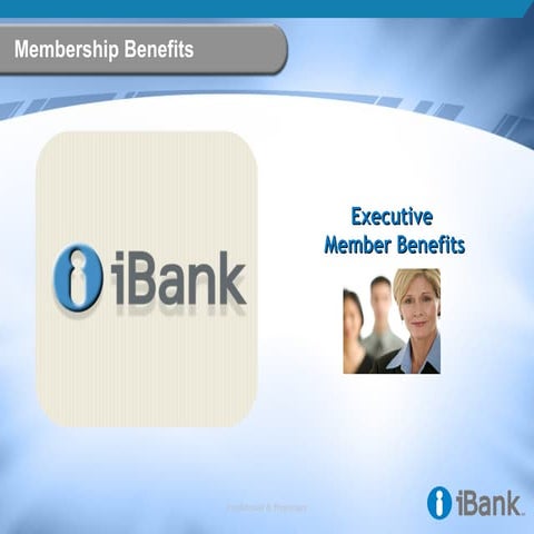 iBank Executive Membership