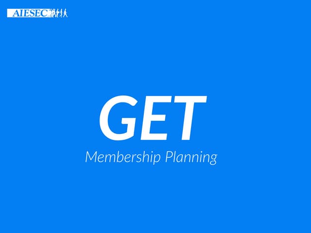 GET: Membership Planning