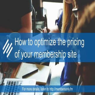 How to optimize the pricing of your...