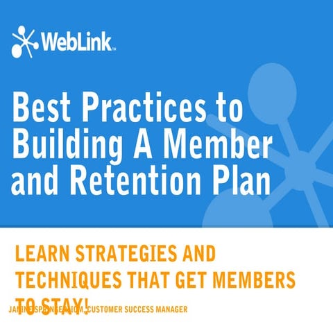 Best Practices for Building a Member and Retention Strategy