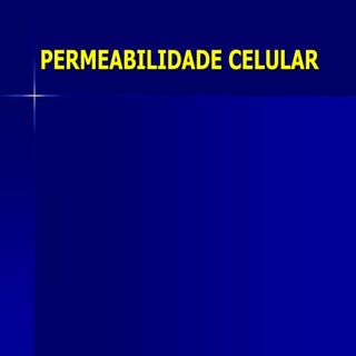  Membranaplasmatica permeabilidade