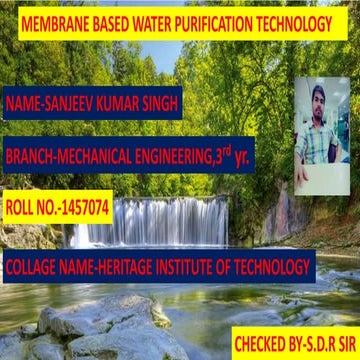 Membrane based water purification technology(ultra filteration,dialysis and e...