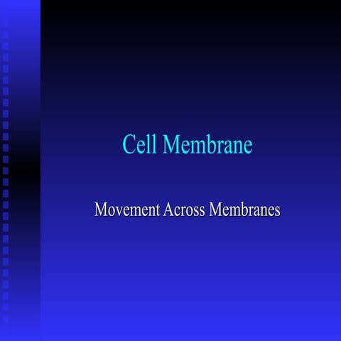 Membranes and permeability