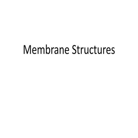 Membrane structure and membrane chemistry.pptx