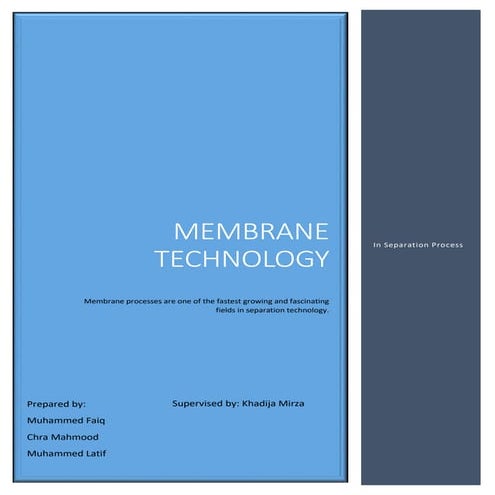 Membrane technology