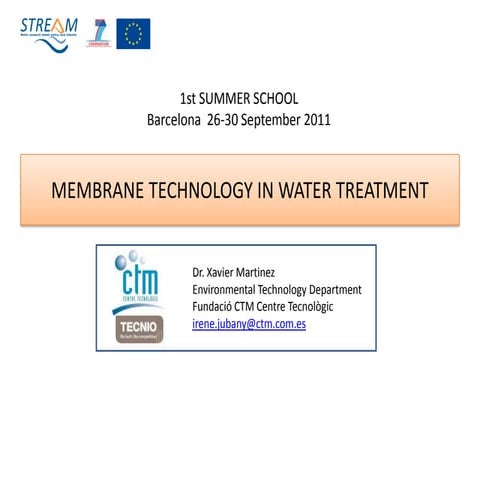Membrane technology summer school set_2011