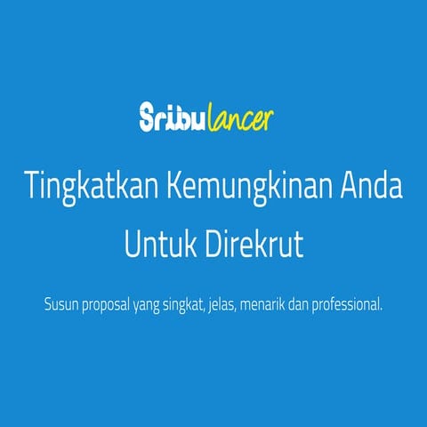 Panduan Menulis Proposal Untuk Freelancer