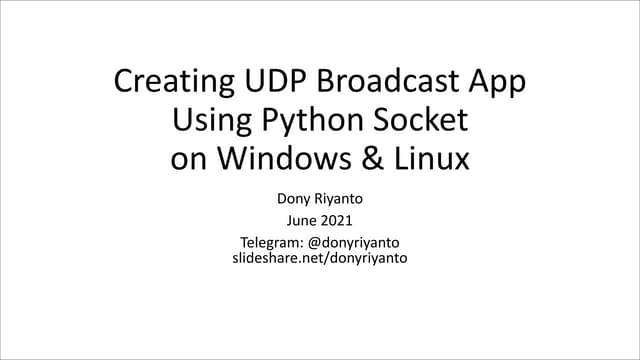 Creating UDP Broadcast App Using Python Socket on WIndows & Linux | PDF ...