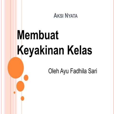 Membuat Keyakinan Kelas di sekolah .pptx