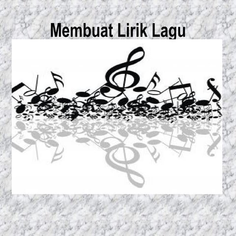 Langkah Membuat Lagu | PPT